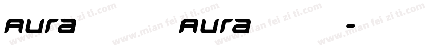 Aura光榮日 Aura光榮日字体转换